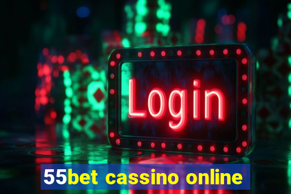 55bet cassino online